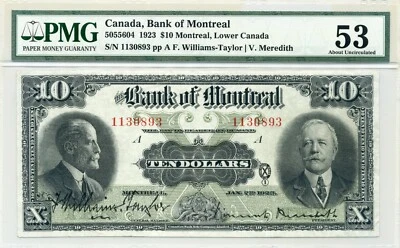 1923 $10 Bank of Montreal - About Uncirculated, PMG AU 53 - Image 1 of 2