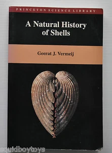 - A NATURAL HISTORY of SHELLS by Geerat J. Vermeij 1995 BOOK Sea Life - - Picture 1 of 4