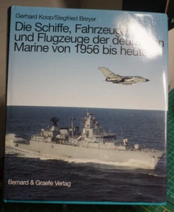 Die Schiffe, Fahrzeuge und Flugzeuge der deutschen Marine von 1956 bis heute - Imagen 1 de 1