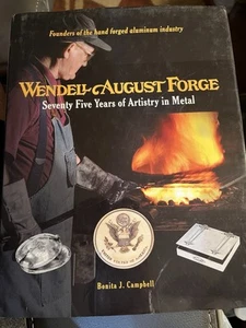 Wendell August Forge by Bonita J. Campbell (1998, Hardcover) - Imagen 1 de 5