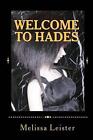 Welcome To Hades: Natasha Carmichael: Book Two By Melissa Leister (English) Pape
