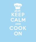 Keep Calm and Cook On: Good Advice for Cooks, Lewis Esson, Used; Good Book