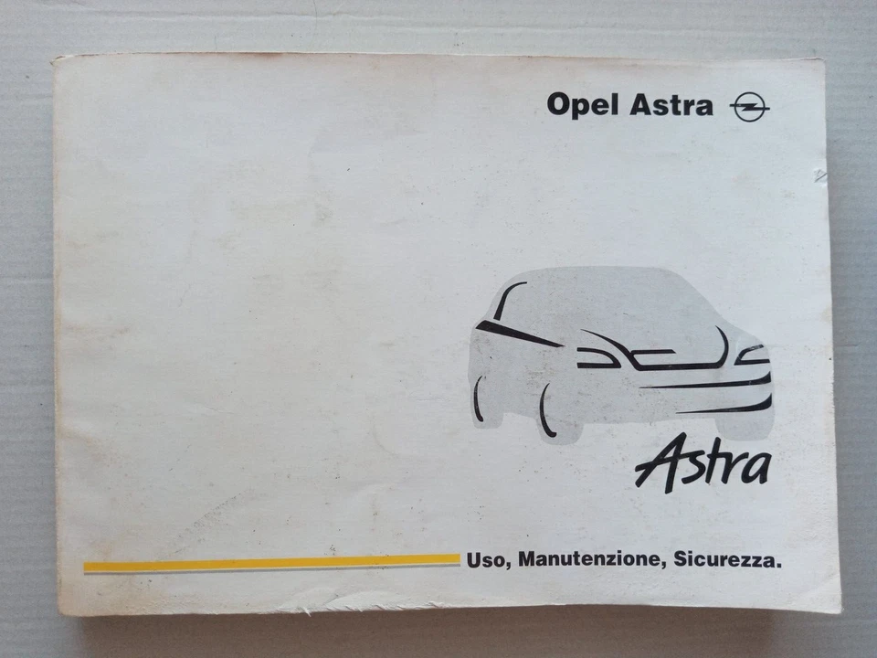 Manuale Opel Astra Uso , Manutenzione, Sicurezza - Immagine 1 di 1