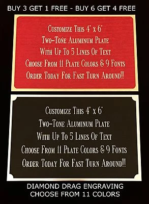 CUSTOM ENGRAVING SERVICES Engraved Plate 4"x6" ALUMINUM TWO TONE Custom Name Plate Tag Plaque Art Label
