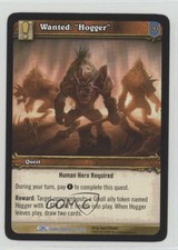 2007 World of Warcraft TCG: Through the Dark Portal Wanted: Hogger #299 b7o