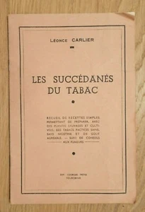 CARLIER (Léonce). Les succédanés sur tabac - Bild 1 von 2