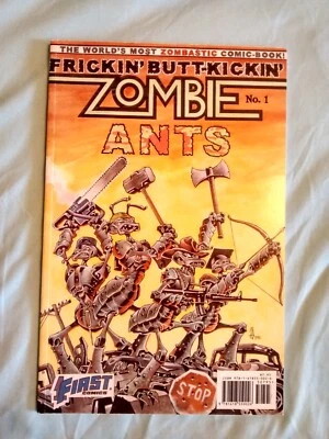 FRICKIN' BUTT-KICKIN' ZOMBIE ANTS V. 1- Stern & Fillbach, '11 FIRST 1st PB Print - Image 1 of 2