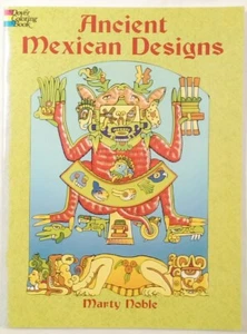 DOVER Ancient Mexican Designs Malbuch für Erwachsene 2004 von Marty Noble 28 Illustrationen - Bild 1 von 6