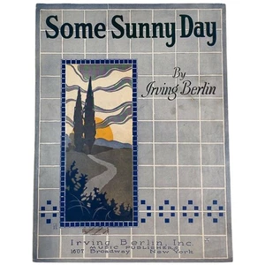 1922 Some Sunny Day - Irving Berlin - Vintage Sheet Music - Picture 1 of 3