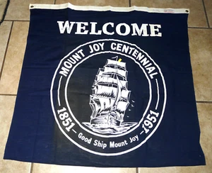 Vintage Mount Joy,Pa. Centennial (1851-1951) Street Banner 36" x 36" - Picture 1 of 4