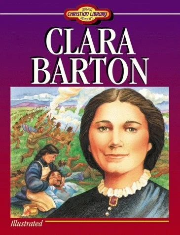 CLARA BARTON (YOUNG READER'S CHRISTIAN LIBRARY) By David R. Collins & Ken Mint - Photo 1/1