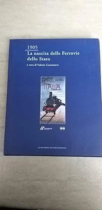 1905. La nascita delle Ferrovie dello Stato [Hardcover] Castronovo, V. - Immagine 1 di 1