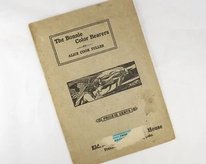 Bonnie Color Bearers Alice Cook Fuller 1913 Eldridge Entertainment Drill Booklet - Imagen 1 de 5