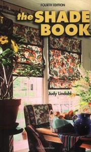 The Shade Book: Roman, Cloud, Balloon, Roller Shades, Shade Toppers, and Mor... - Picture 1 of 1