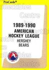 1989-90 ProCards AHL #330 Hershey Bears, Checklist