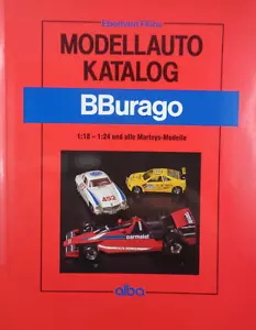 BBURAGO MODELLAUTO KATALOG 1:18 - 1:24 (ALBA - MIT PREISLISTE) #NEUWERTIG - Picture 1 of 9