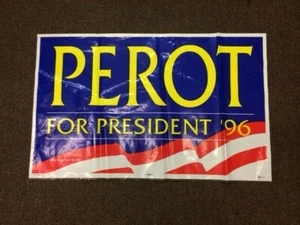 1996 Perot for President Soft Vinyl/plastic political poster/yard sign   - Picture 1 of 2
