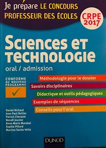 Livre Sciences et technologie - Oral, admission - CRPE 2017 - Edition DUNOD
