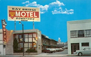 Bay Bridge Motel Vtg Cars Street Scene San Francisco,CA Vtg 1960's Postcard - Picture 1 of 2