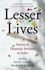 LESSER LIVES: STORIES OF DOMESTIC SERVANTS IN INDIA by NITIN SINHA - BOOK