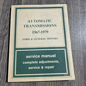 1967-1979 Ford & General Motors Service Manual Automatic Transmissions Repair - Bild 1 von 3