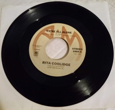 RITA COOLIDGE 45 RPM WE'RE ALL ALONE / SOUTHERN LADY A&M  1977 1965-S - Image 1 of 4
