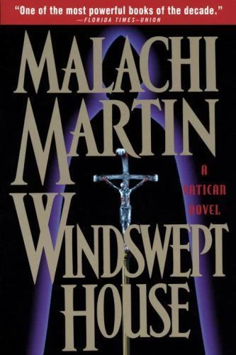 Windswept House : A Novel by Malachi Martin (1998, Trade Paperback)