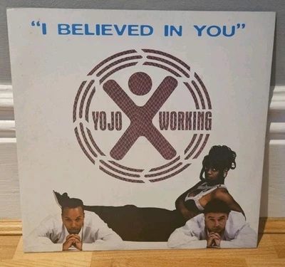 YoJo Working - I Believed In You, 12" Vinyl Record.  - Image 1 of 4