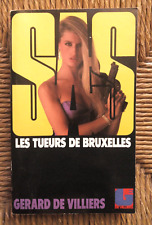 Livre SAS, tome 92 : Les tueurs de Bruxelles de Gérard de Villiers