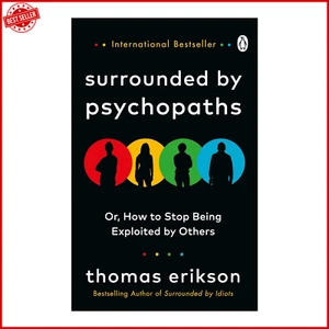 Surrounded by Psychopaths: or, How to Stop Being Exploited by Others - Picture 1 of 2