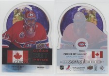 2012-13 Upper Deck Clear Cut Pride Canada Retired /100 Patrick Roy #PCR-6 HOF