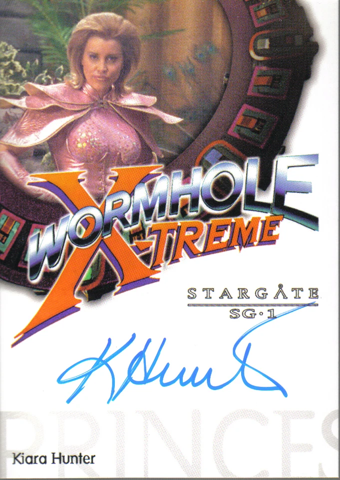 STARGATE SEASON FIVE AUTOGRAPH CARD WXA5 KIARA HUNTER AS PRINCESS - Image 1 of 1