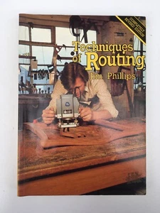 Techniques Of Routing By Jim Phillips - Paperback. - Picture 1 of 4