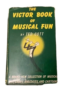 Ted Cott / The Victor Book of Musical Fun 1945 HB/DJ Scarce Anecdotes Cartoons - Picture 1 of 12