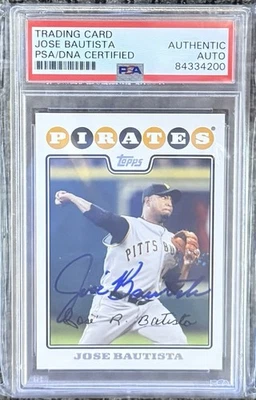 Pirates Jose Bautista Error Card Signed Auto 2008 Topps Baseball Card PSA/DNA - Image 1 of 2
