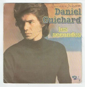 Daniel GUICHARD Vinyle 45T 7" LES SECONDES -QUAND TU PENSES A MOI -BARCLAY 62059 - Picture 1 of 2