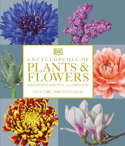 DK Encyclopedia of Plants And Flowers 8 000 Plants