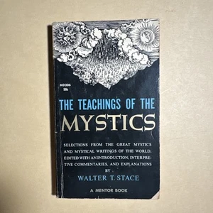 The Teachings of the Mystics-Walter T. Stace-A Mentor PB 1960 25A1200 - Picture 1 of 3