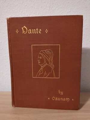 Dante And Catholic Philosophy Fred Ozanam - 1st Edition 1897 Hardcover Foto 1 de 4