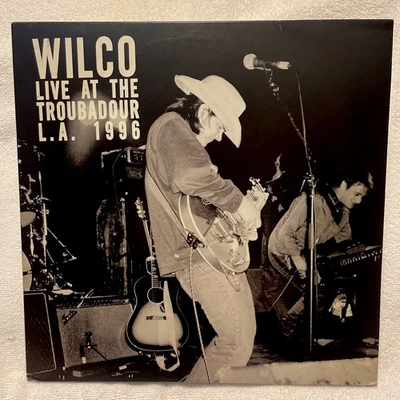 WILCO : Live at the Troubadour L.A. 1996 : 2 LP VINYL RECORD SET : JEFF TWEEDY - Image 1 of 4