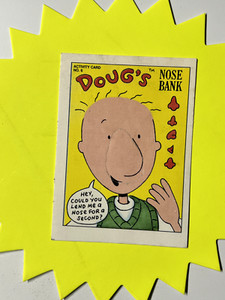 1993 Topps Nickelodeon Doug's Nose Bank Activity Card #6