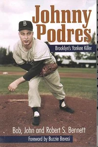 Johnny Podres: Brooklyn's Yankee Killer Autographed Signed Book Brooklyn Dodgers - Picture 1 of 2