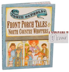 Tomie DEPAOLA / FRONT PORCH TALES & NORHT COUNTRY WHOPPERS Signed First #189075 - Picture 1 of 1
