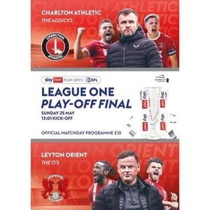 * 2025 LEAGUE ONE PLAY-OFF FINAL - CHARLTON ATHLETIC v LEYTON ORIENT * - Picture 1 of 1