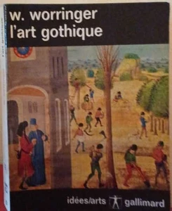 L'art gothique | W.Worringer | Bon état - Picture 1 of 1