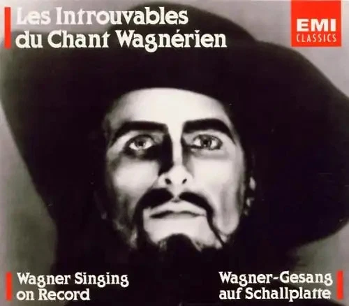 Various - Les Introuvables du Chant Wagnérien / Wagner Singing on Record - Bild 1 von 1