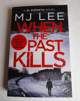 When the Past Kills-MJ Lee-Paperback - Image 1 of 4