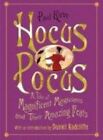 Hocus Pocus: A Tale of Magnificent Magicians and Their Amazing Feats, Very Good 