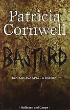 Bastard: Ein Kay-Scarpetta-Roman von Cornwell, Patricia | Buch | Zustand gut