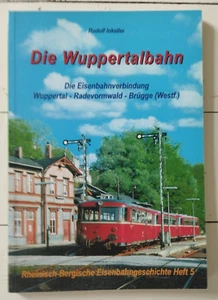 Rudolf Inkeller: Die Wuppertalbahn Wuppertal-Radevormwald-Brügge (Westf.)-2004 - Foto 1 di 2